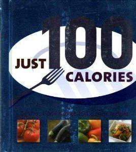 Just 100 Calories (Spiral-bound)