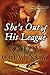 She's Out of His League by Kathy Coatney