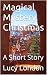 Magical Mystery Christmas: ...