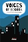Voices of Bogotá:...