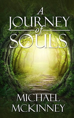 A Journey of Souls (Kindle Edition)