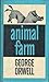 Animal Farm by George Orwell Animal Farm by George Orwell