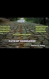 H&K: Book 1: Path of Knowledge (Book 1 of the H and K Series Path of Knowledge)
