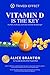 Vitamin D is the Key by Alice Branton