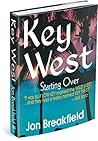 Key West: Starting Over