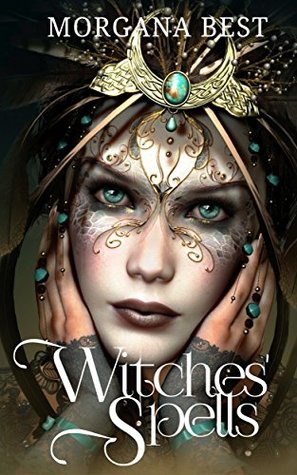 Witches' Spells (Witches and Wine Book 5)