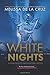 White Nights: A Vampires of...