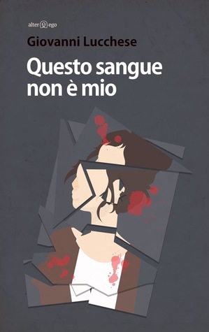 Questo sangue non è mio (Paperback)