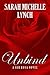 Unbind (Sub Rosa, #1)