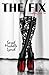 The Fix (Nightlong, #2)