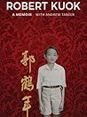 Robert Kuok by Robert Kuok Hock Nien
