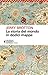 La storia del mondo in dodici mappe (Italian Edition)