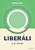 Liberáli a tí druhí