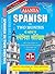 Ajanta Spanish in Two Months through the medium of Hindi-English by Dinesh Chander Kapoor