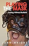 Playing the Mask:...