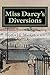 Miss Darcy's Diversions: Be...