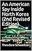 An American Spy Inside North Korea (2nd Revised Edition) by Theodore Schweitzer