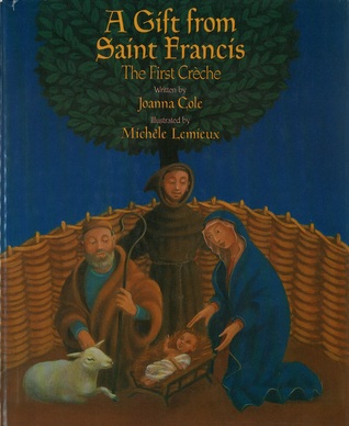A Gift from Saint Francis: The First Creche