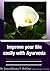 Improve Your Life Easily With Ayurveda by J.V. Hebbar