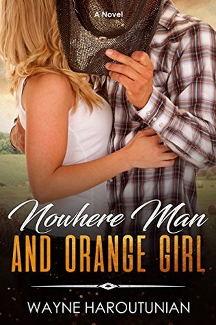 Nowhere Man and Orange Girl (Kindle Edition)