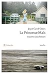La Princesse-Maïs et autres cauchemars by Joyce Carol Oates
