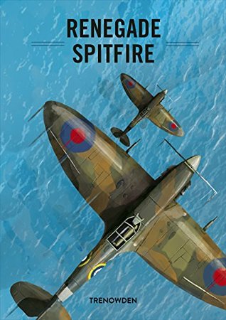 Renegade Spitfire