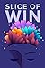 Slice of WIN by Jack Reed