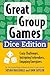 Great Group Games Dice Edit...