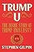 Trump U. by Stephen  Gilpin