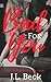Bad For You by J.L. Beck