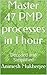 Master 49 PMP processes in 1 hour -Updated with PMBOK 6.0 by Animesh Mukherjee