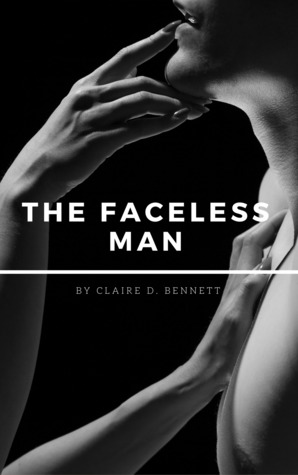 The Faceless Man (The Faceless Man, #1)