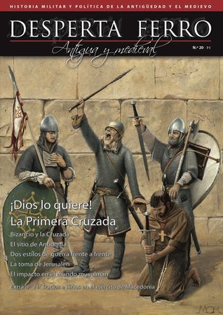 La Primera Cruzada (Desperta Ferro: Antigua y Medieval, #20)