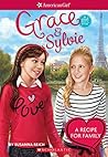Book cover for Grace &Sylvie (American Girl: Girl of the Year 2015)
