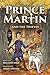 Prince Martin and the Thieves by Brandon  Hale