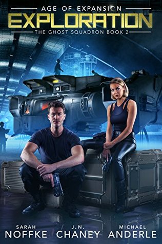 Exploration (Kurtherian Gambit: Age of Expansion: The Ghost Squadron #2)