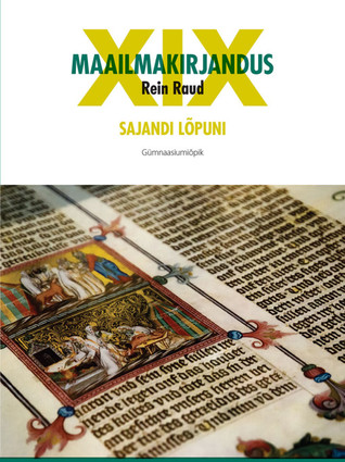 Maailmakirjandus XIX sajandi lõpuni (gümnaasiumiõpik)