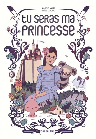 Tu seras ma princesse (Hardcover)