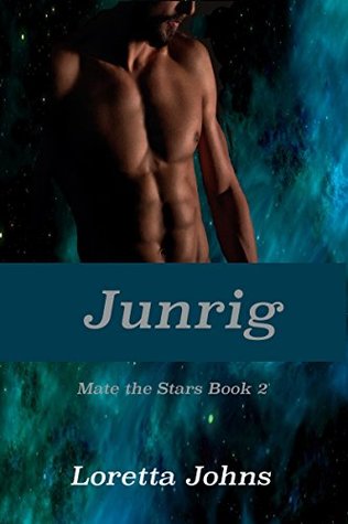 Junrig (Mate the Stars, #2)