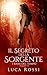 Il segreto della sorgente (...