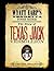 Wyatt Earp's Vendetta Posse Ride: The Story of Texas Jack Vermillion