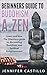 Buddhism: A Beginners Guide...