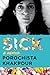 Sick: A Memoir
