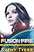 Fusion Fire (Firebird, #2)