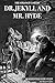 The Strange Case of Dr Jekyll and Mr Hyde (Modernised for study)