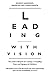 Leading with Vision: The Leader's Blueprint for Creating a Compelling Vision and Engaging the Workforce