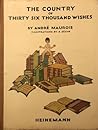The Country of Thirty Six Thousand Wishes by André Maurois