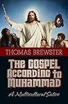 The Gospel According to Muhammad: A multicultural satire