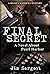 Final Secret: A Novel about...