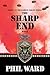 The Sharp End (Raiding Forces, #10)